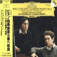 Deutche Grammophon : Pogorelich - Chopin Concerto No. 2, Polonaise No. 5